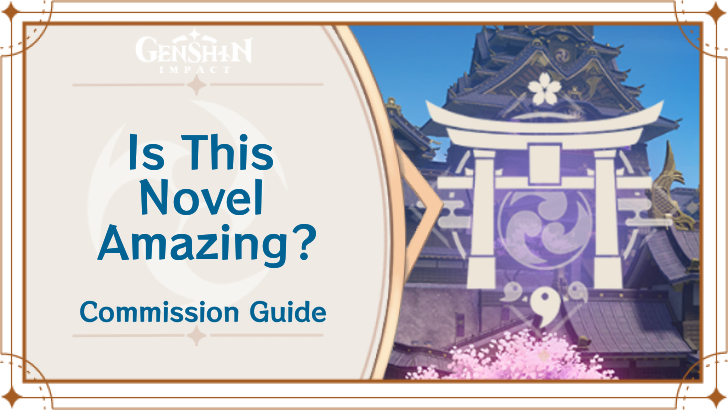 Genshin Impact - Is This Novel Amazing? Guide