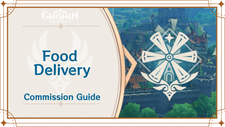 Genshin Impact - Food Delivery Guide
