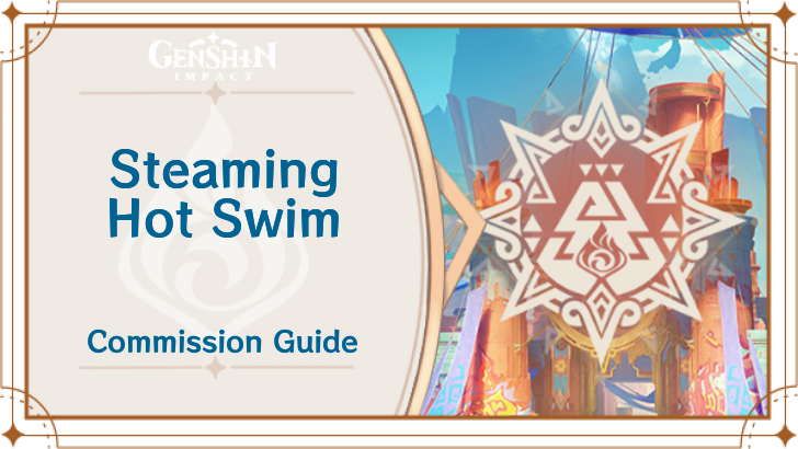 Genshin Impact - Steaming Hot Swim Guide