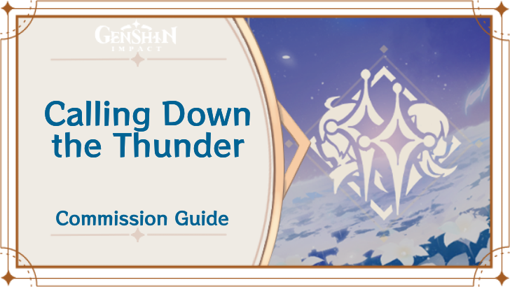 Genshin Impact - Calling Down the Thunder Guide