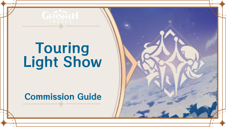 Genshin Impact - Touring Light Show Guide