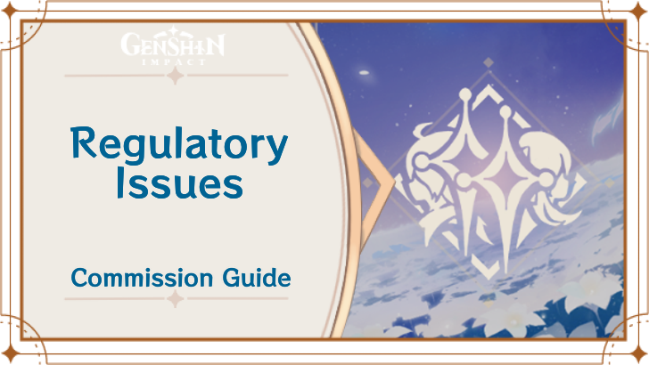 Genshin Impact - Regulatory Issues Guide