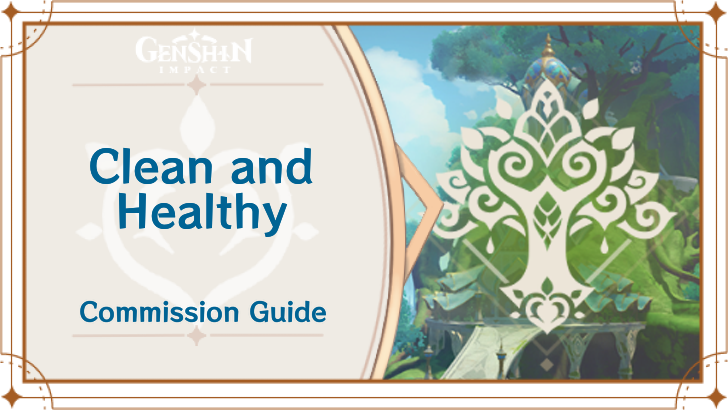 Genshin Impact - Clean and Healthy Guide
