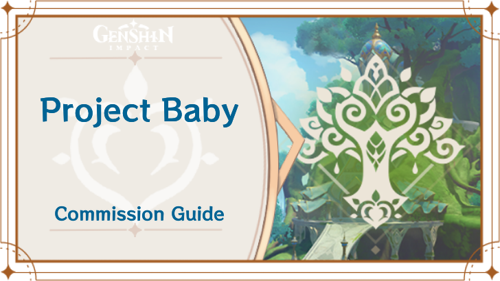 Genshin Impact - Project Baby Guide