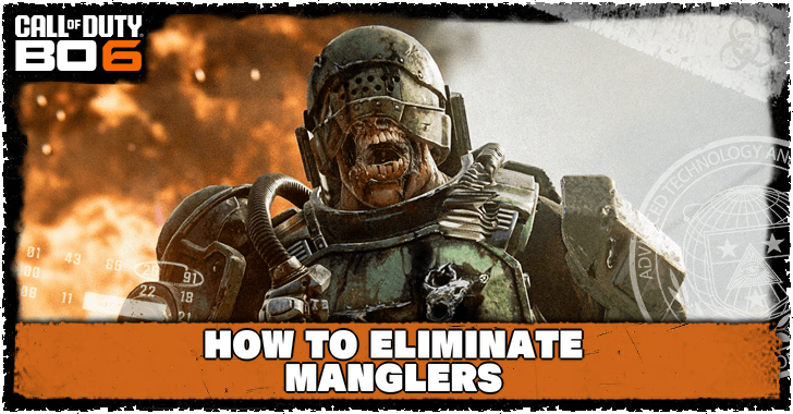 Call of Duty Black Ops 6 - How to Eliminate Manglers