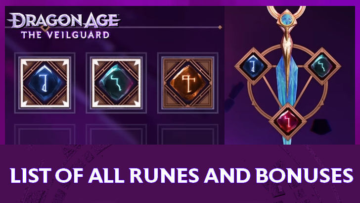 Dragon Age The Veilguard - List of All Runes and Bonuses