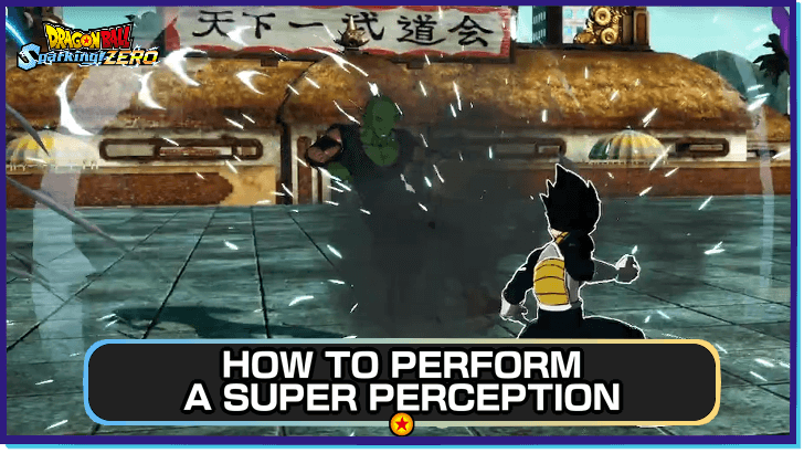 DBSZ - How to Perform a Super Perception