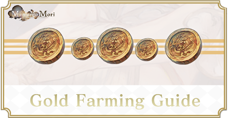 Gold Farming Guide - MementoMori