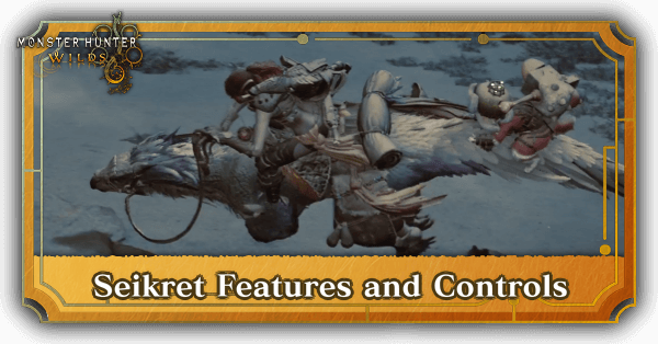 Monster Hunter Wilds Seikret Mount Features and Controls