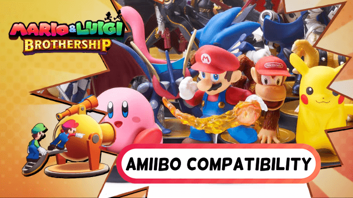 Mario and Luigi Brothership amiibo Compatibility