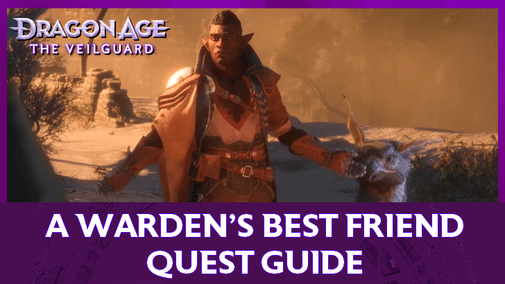 Dragon Age: The Veilguard A Wardens Best Friend Quest Guide