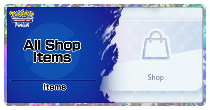 Pokemon TCG Pocket - All Shop Items