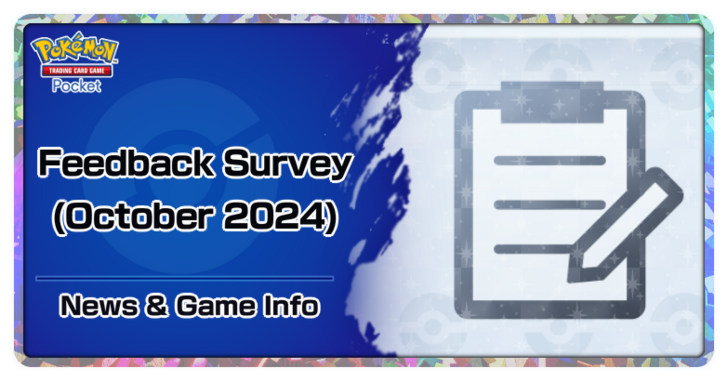 Pokemon TCG Pocket - Feedback Survey (October 2024)