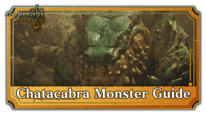Chatacabra Monster Guide