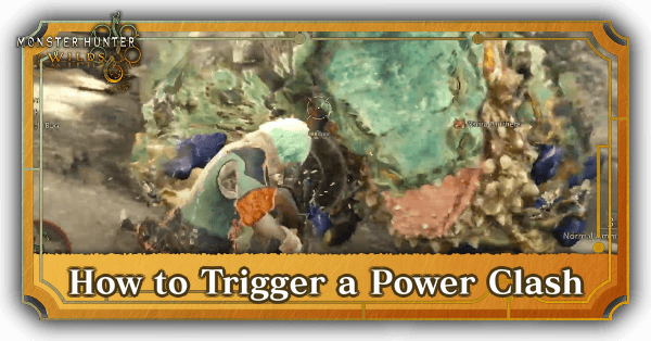 Monster Hunter Wilds - How to Trigger a Power Clash