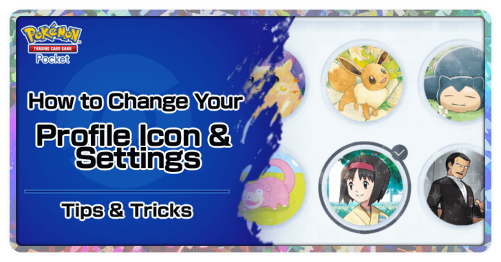 How to Change Your Profile Icons and Settings