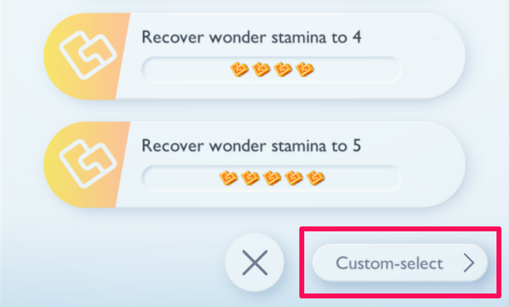 Tap on Custom-select at the Bottom Right of the Recover Wonder Stamina Screen