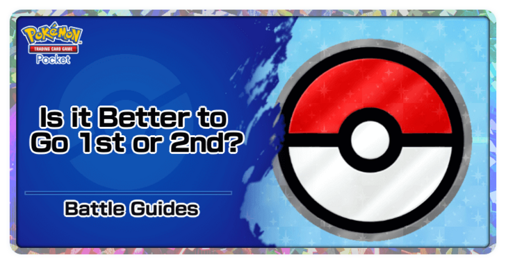 Is it Better to Go First or Second - Pokemon TCG Pocket
