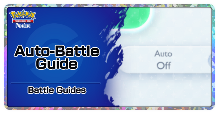 Auto-Battle Guide - Pokemon TCG Pocket