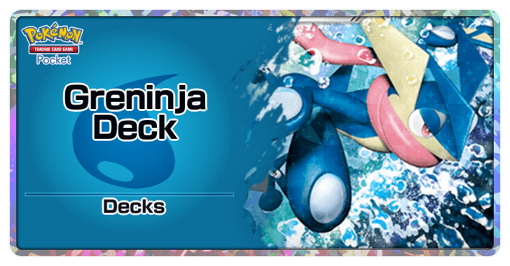 Greninja Deck Strategy Guide and Card List | Pokemon TCG Pocket 