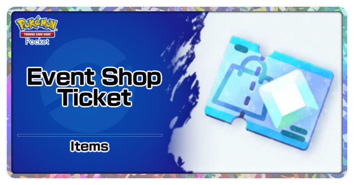 Pokemon TCG Pocket - How to Get Event Shop Tickets