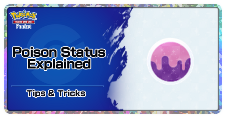 Poison Status Explained - Pokemon TCG Pocket