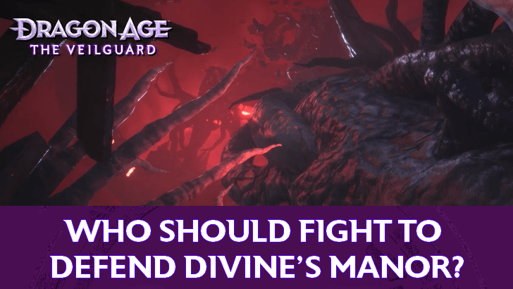 Dragon Age: The Veilguard - Who Should Fight in the Front Line to Defend Divine