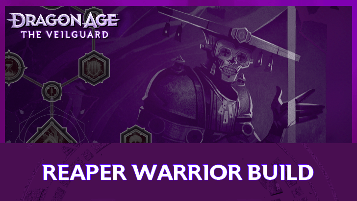 Dragon Age The Veilguard Reaper Warrior Build