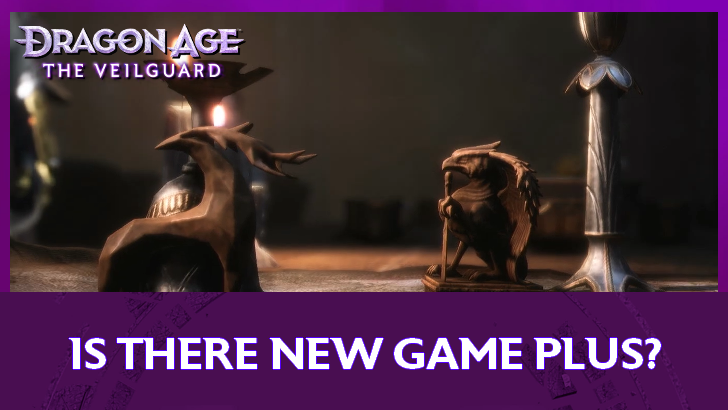 Dragon Age The Veilguard New Game Plus
