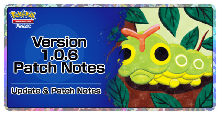 Pokemon TCG Pocket - Version 1.0.6 Update and Patch Notes