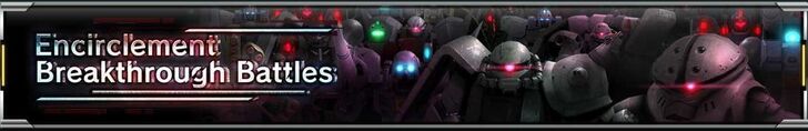 Encirclement Breakthrough Battles - Gundam UC ENGAGE