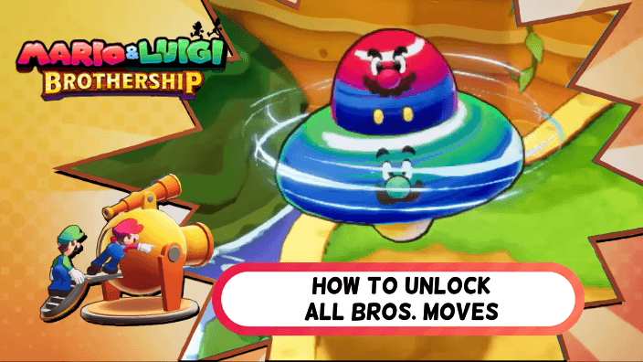 Mario and Luigi Brothership How to Unlock All Bros Moves