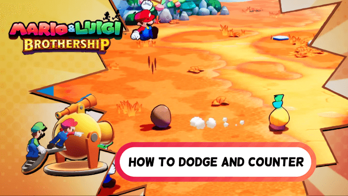 Mario and Luigi Brothership How to Dodge and Counter