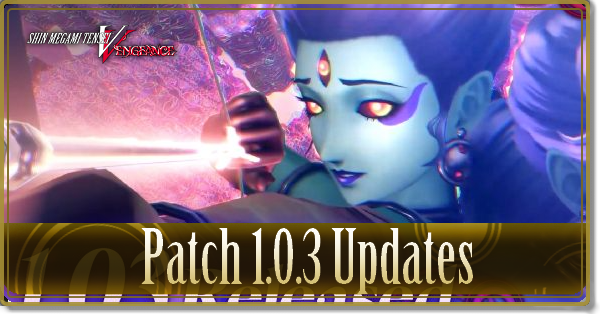 SMT 5 Vengeance Patch 1.0.3 Updates
