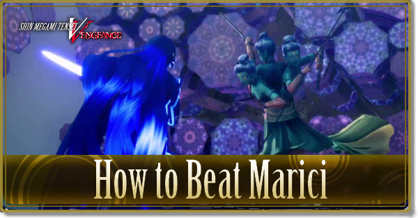 SMT 5 Vengeance How to Beat Marici