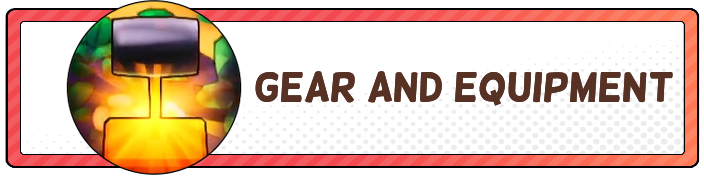 Gear and Equipment