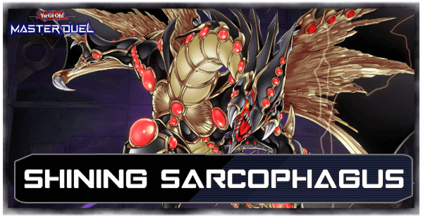 Master Duel - Shining Sarcophagus