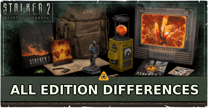 Stalker 2 - All Edition Differences