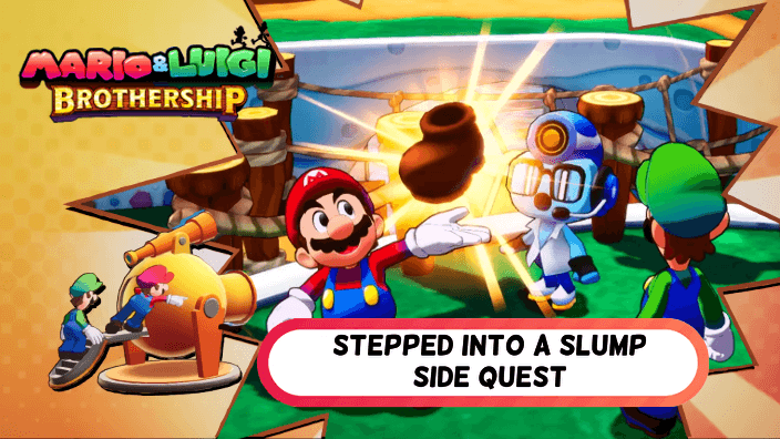 Mario & Luigi Brothership Stepped Into a Slump Side Quest Walkthrough