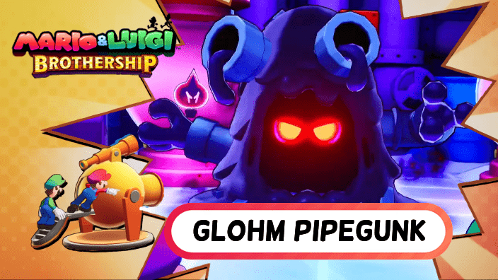 Mario & Luigi Brothership - How to Beat Glohm Pipegunk