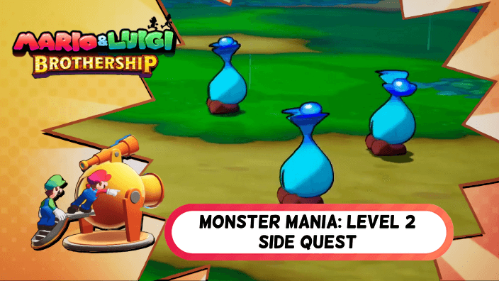 Mario and Luigi Brothership - Monster Mania Level 2 Side Quest Walkthrough