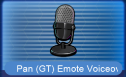 Pan (GT) Emote Voiceover Set
