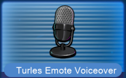 Turles Emote Voiceover Set