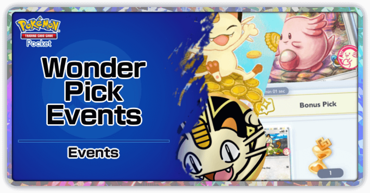 Pokemon TCG Pocket - Wonder Pick Events