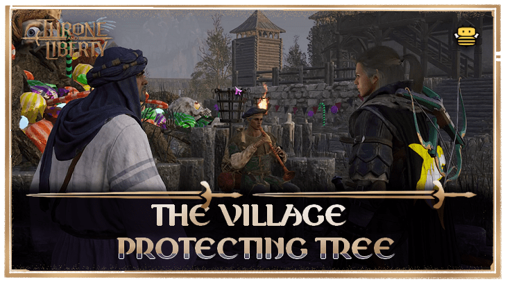 Throne and Liberty (TL) - The Village Protecting Tree Banner