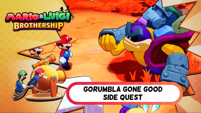 Mario and Luigi Brothership - Gorumbla Gone Good Side Quest Walkthrough