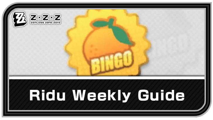 Zenless Zone Zero Ridu Weekly Guide