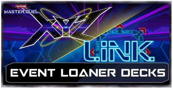 Master Duel - Xyz x Link Festival Loaner Decks