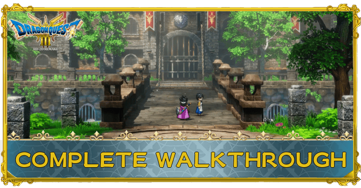 Dragon Quest 3 Complete Walkthough