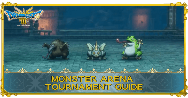 Dragon Quest 3 - Monster Arena Tournament Guide